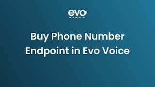 Buy Phone Number & Endpoint in EVO Voice